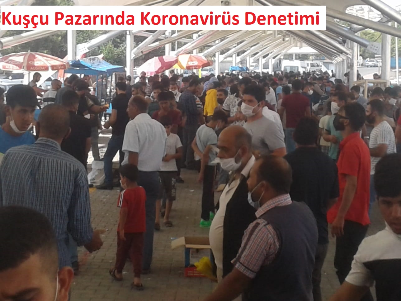 Kuşçu Pazarında Koronavirüs Denetimi