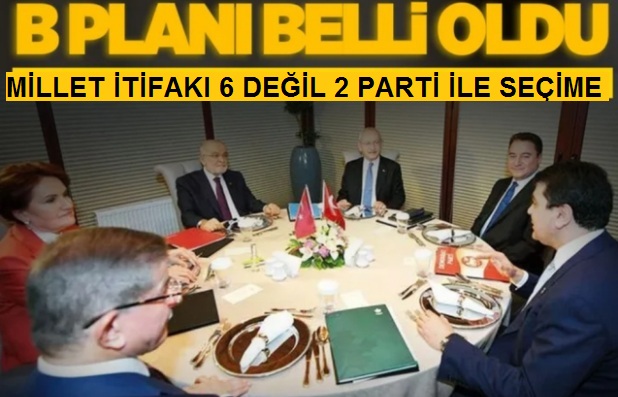 MİLLET İTİFAKI 6 DEĞİL 2 PARTİ İLE SEÇİME GİRECEK