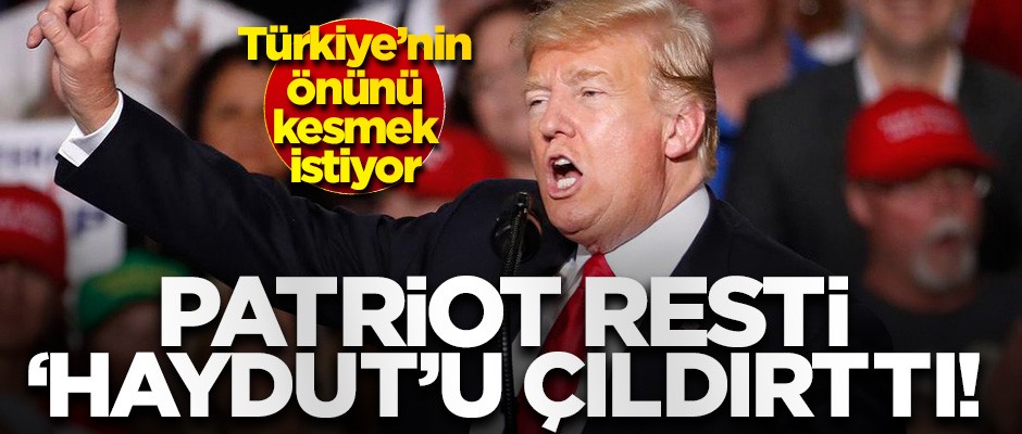 Patriot Resti ABD'yi Çıldırttı