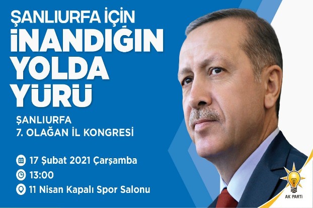 ŞANLIURFA AK PARTİ KONGRESİNE HAZIR