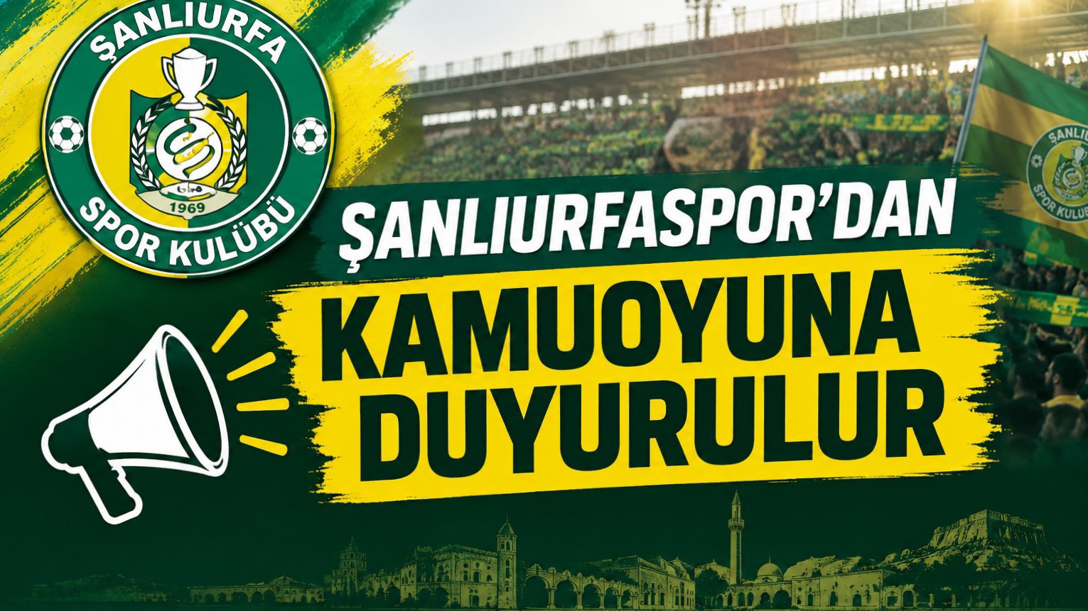 ŞANLIURFASPOR'DAN KAMUOYUNA DUYURU